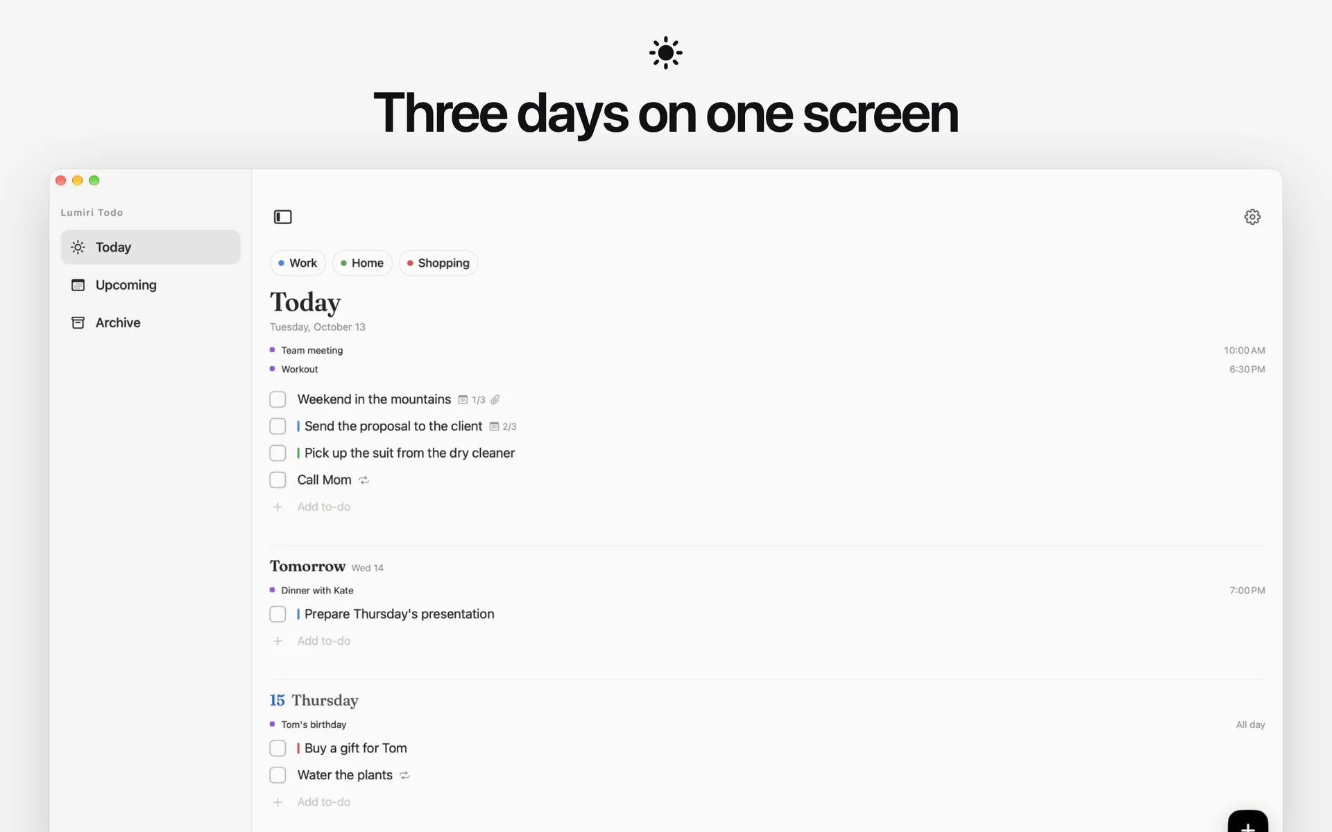 The Today list in Lumiri Todo on a Mac, showing today, tomorrow and Thursday on one screen