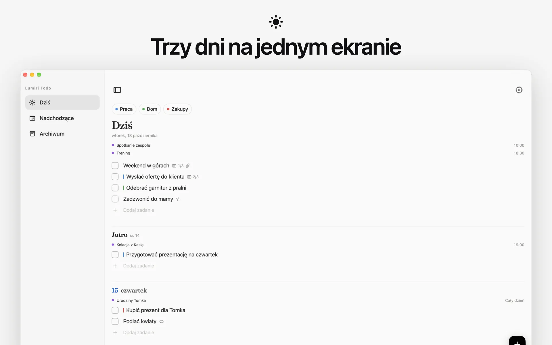 Lista Dziś w Lumiri Todo na Macu, z dzisiejszym dniem, jutrem i czwartkiem na jednym ekranie
